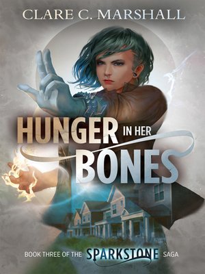 cover image of Hunger In Her Bones